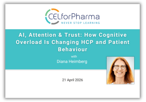 Webinar: AI, Attention & Trust: How Cognitive Overload Is Changing HCP and Patient Behaviour
