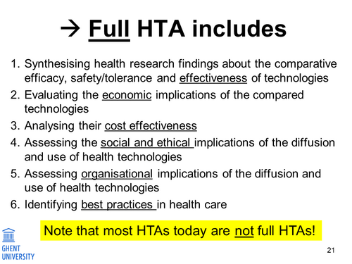The Many Faces of a Full HTA