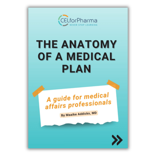 The anatomy of a Medical Plan – A guide for Medical Affairs professionals